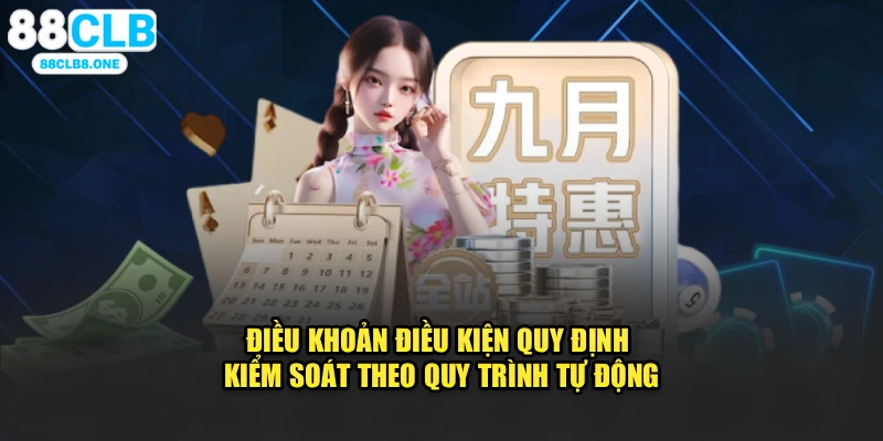 Điều khoản điều kiện quy định kiểm soát theo quy trình tự động