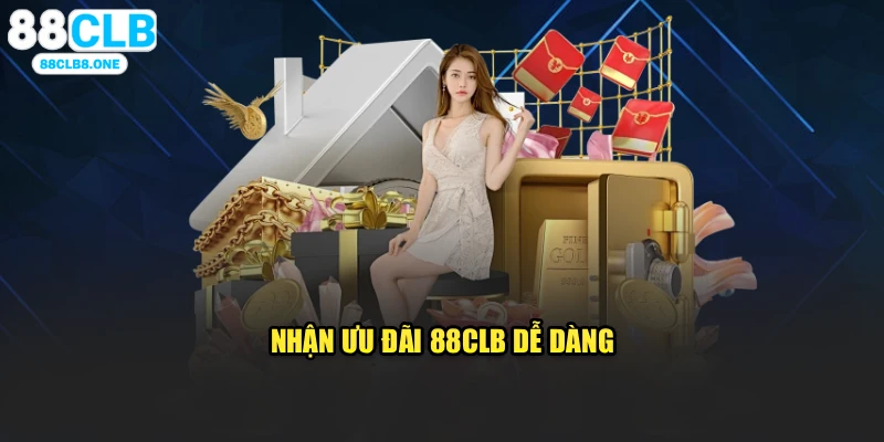 Nhận ưu đãi 88CLB dễ dàng