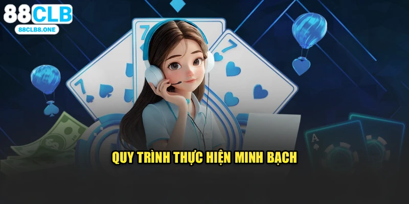 Quy trình thực hiện minh bạch