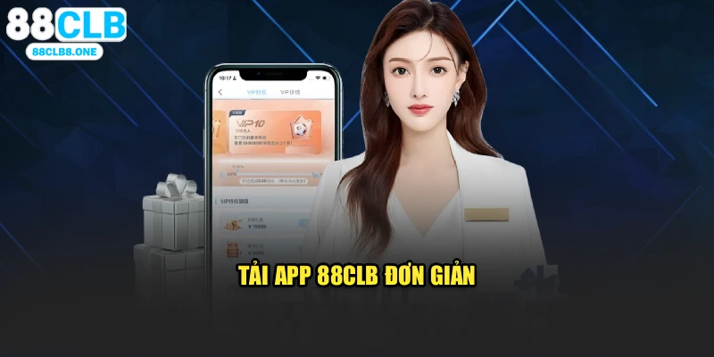 Tải app 88CLB đơn giản